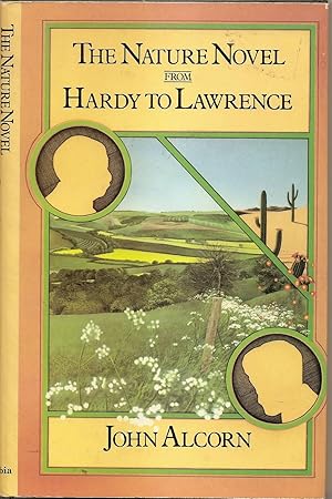 Seller image for The Nature Novel from Hardy to Lawrence for sale by Hockley Books