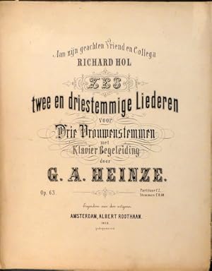 Zes twee en driestemmige liederen voor drie vrouwenstemmen met klavier begeleiding. Op. 63