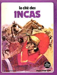 Bild des Verkufers fr La Cit Des Incas zum Verkauf von Au vert paradis du livre