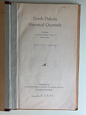 Seller image for North Dakota Historical Quarterly, October 1932, Volume VII, No. 1 (Signed Historian Herbert Schell) for sale by M.S.  Books