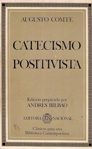 CATECISMO POSITIVISTA. O exposición resumida de la religión universal