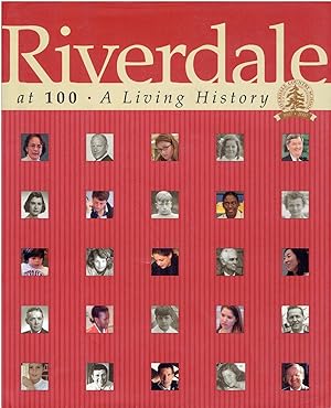 Riverdale at 100 - A Living History