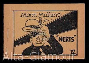 Seller image for MOON MULLINS IN "NERTS" IV for sale by Alta-Glamour Inc.