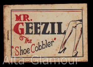 Seller image for MR. GEEZIL THE "SHOE COBBLER" for sale by Alta-Glamour Inc.