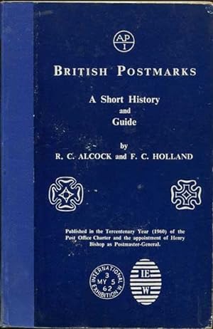Imagen del vendedor de British Postmarks., A short history and guide. a la venta por Pennymead Books PBFA