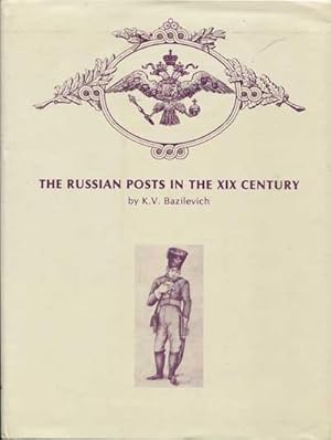 Seller image for The Russian Posts in the XIX Century, translated by David M. Skipton for sale by Pennymead Books PBFA