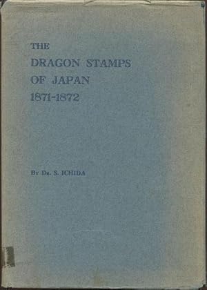 Image du vendeur pour The Dragon stamps of Japan 1871-1872. mis en vente par Pennymead Books PBFA