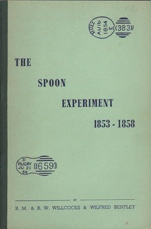 Imagen del vendedor de The Spoon Experiment 1853 - 1858. a la venta por Pennymead Books PBFA