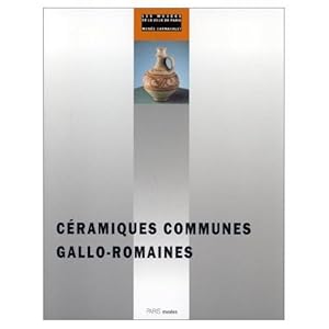 Immagine del venditore per CERAMIQUES COMMUNES GALLO-ROMAINES venduto da Achbarer