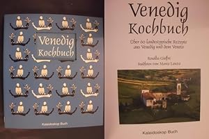 Image du vendeur pour Venedig Kochbuch - ber 60 landestypische Rezepte aus Venedig und dem Veneto mis en vente par Buchantiquariat Uwe Sticht, Einzelunter.