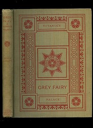 Imagen del vendedor de Grey Fairy and Titania's Palace a la venta por Little Stour Books PBFA Member