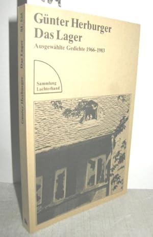Bild des Verkufers fr Das Lager (Ausgewhlte Gedichte 1966-1982) zum Verkauf von Antiquariat Zinnober