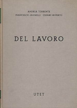 Image du vendeur pour DEL LAVORO mis en vente par Arca dei libri di Lorenzo Casi