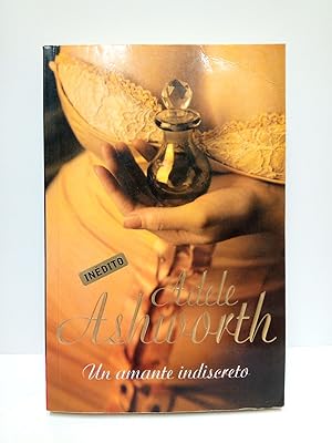 Seller image for Un amante indiscreto / Traduccin de Concepcin Rodrguez Gonzlez for sale by Librera Miguel Miranda