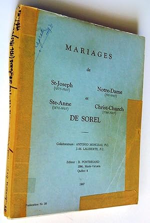 Mariages de St-Joseph (1875-1965), Notre-Dame (1911-1965), Ste-Anne (1876-1965) et Christ-Church ...
