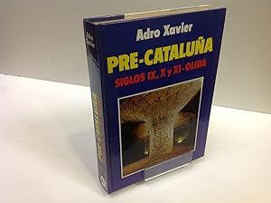 Seller image for PRE CATALUA ADRO XAVIER for sale by LIBRERIA ANTICUARIA SANZ
