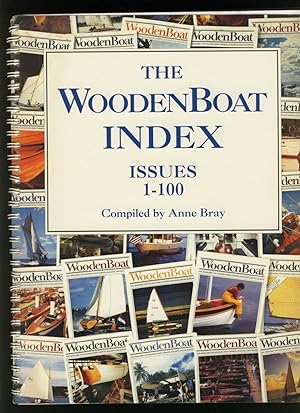 Seller image for The Woodenboat Index : Issues 1 - 100 for sale by Alphabet Bookshop (ABAC/ILAB)