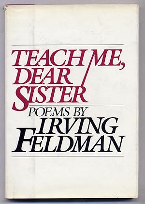 Bild des Verkufers fr Teach Me, Dear Sister zum Verkauf von Between the Covers-Rare Books, Inc. ABAA
