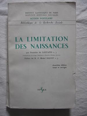 Seller image for La limitation des naissances for sale by Tant qu'il y aura des livres