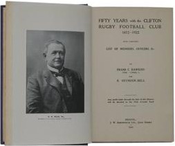 Seller image for FIFTY YEARS WITH THE CLIFTON RUGBY FOOTBALL CLUB 1872-1922. WITH COMPLETE LIST OF MEMBERS, OFFICERS &C. for sale by Sportspages