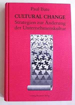 Imagen del vendedor de Cultura Change. Strategien zur nderung der Unternehmenskultur. a la venta por Antiquariat Im Seefeld / Ernst Jetzer