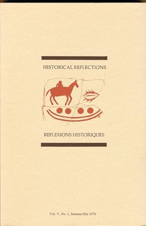 Immagine del venditore per Historical Reflections Reflexions Historiques: Vol. (Volume) V (5), No. (Number) 1, Summer/Ete, 1978 venduto da Cream Petal Goods