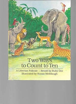 Imagen del vendedor de Two Ways to Count to Ten: A Liberian Folktale a la venta por TuosistBook