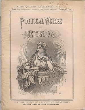 Imagen del vendedor de Poetical Wotks of Byron: First Quarto Illustrated Editioj, Part 15 a la venta por Dorley House Books, Inc.