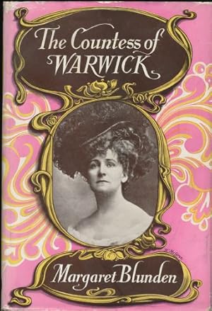 Countess of Warwick, The; A Biography