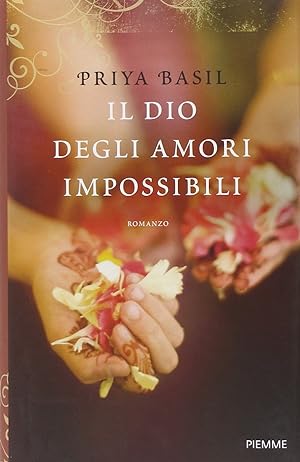 Seller image for Il dio degli amori impossibili for sale by Libro Co. Italia Srl
