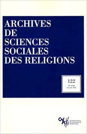 Imagen del vendedor de Archives des sciences sociales des religions, numro 122 - 2003 a la venta por JLG_livres anciens et modernes