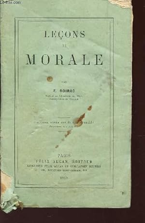 Bild des Verkufers fr LECONS DE MORALE / 2e ANNEE DES ECOLES NORMALES - PROGRAMMES DU 4 AOUT 1905. zum Verkauf von Le-Livre