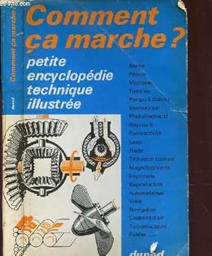 Imagen del vendedor de COMMENT CA MARCHE? - PETITE ENCYCLOPEDIE TECHNIQUE ILLUSTREE / Atome - Petrole - Machines - Turbinesd - Pompe a chaleur - Electronique - Photoelectricit - Rayons X - Radioactivit etc. a la venta por Le-Livre