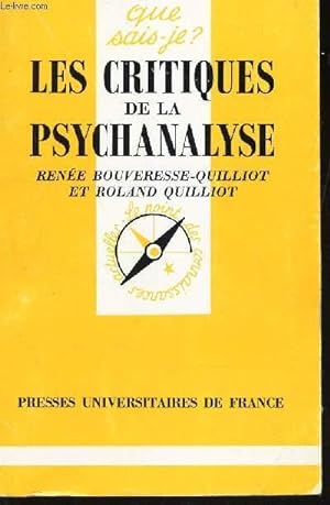 Image du vendeur pour LES CRITIQUES DE LA PSYCHANALYSE / COLLECTION QUE SAIS-JE? N2620. mis en vente par Le-Livre