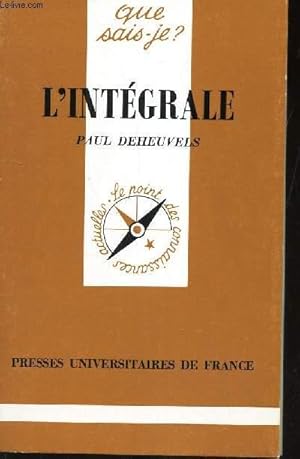 Image du vendeur pour L'INTEGRALE / COLLECTION QUE SAIS-JE? N2250 mis en vente par Le-Livre