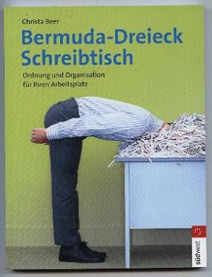 Bermuda-Dreieck Schreibtisch. Ordnung und Organisation für Ihren Arbeitsplatz.