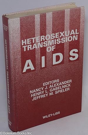 Immagine del venditore per Heterosexual Transmission of AIDS; proceedings of the Second Contraceptive Research and Development (CONRAD) Program International Workshop, held in Norfolk, Virginia, February 1-3, 1989 venduto da Bolerium Books Inc.