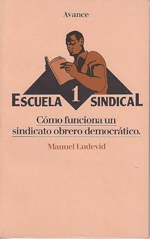 Seller image for CMO FUNCIONA UN SINDICATO OBRERO DEMOCRTICO for sale by Librera Vobiscum