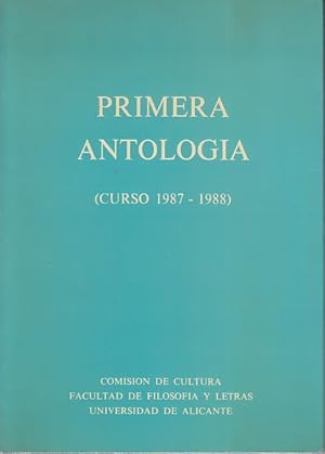 Imagen del vendedor de PRIMERA ANTOLOGA (Curso 1987-1988) a la venta por Librera Vobiscum