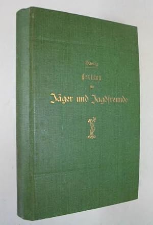 Bild des Verkufers fr Lexikon fr Jger und Jagdfreunde oder waidmnnisches Conversations-Lexikon. Zweite vielfach vermehrte und. verbesserte Auflage herausgegeben von Theodor Hartig. Berlin, Nicolaische Buchhandlung 1861. 8. VI, 634 S. mit 5 (v.7) lithographierten Tafeln, Lwd. d. Zt. mit Rcken- u. Deckeltit. zum Verkauf von Antiquariat Johannes Mller