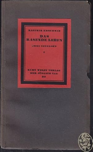 Bild des Verkufers fr Das rasende Leben. Zwei Novellen. zum Verkauf von Antiquariat Burgverlag