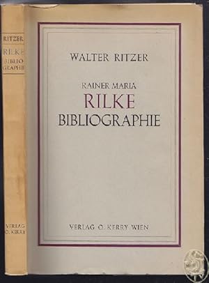 Imagen del vendedor de Rainer Maria Rilke Bibliographie. a la venta por Antiquariat Burgverlag