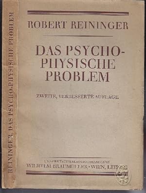 Das psycho-physische Problem. Eine erkenntnistheoret. Untersuchung z. Unterscheidung d. Physische...