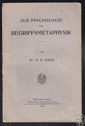 Imagen del vendedor de Zur Pyschologie des Begriffsmetaphysik. a la venta por Antiquariat Burgverlag
