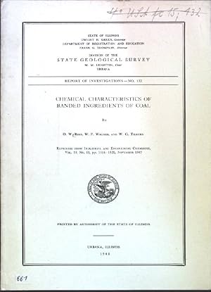 Seller image for Chemical Characteristics of banded Ingredients of Coal; State Geological Survey, Report of Investigations No. 132; for sale by books4less (Versandantiquariat Petra Gros GmbH & Co. KG)