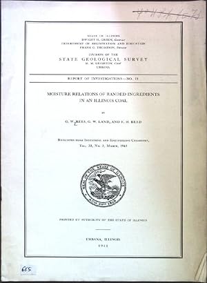 Immagine del venditore per Moisture Relations of Banded Ingredients in an Illinois Coal; State Geological Survey, Report of Investigations No. 73; venduto da books4less (Versandantiquariat Petra Gros GmbH & Co. KG)