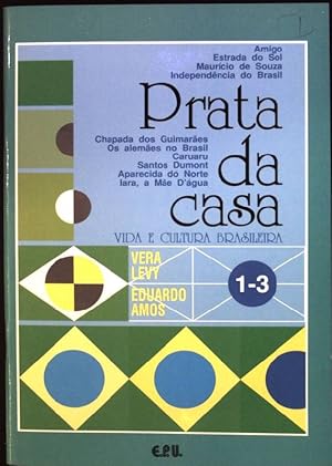 Bild des Verkufers fr Prata da casa: vida e cultura brasileira; Estagio 1, Volume 3 zum Verkauf von books4less (Versandantiquariat Petra Gros GmbH & Co. KG)