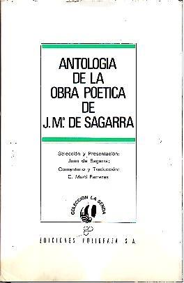 Seller image for ANTOLOGIA DE LA OBRA POETICA DE J. M. DE SAGARRA. for sale by Librera Javier Fernndez