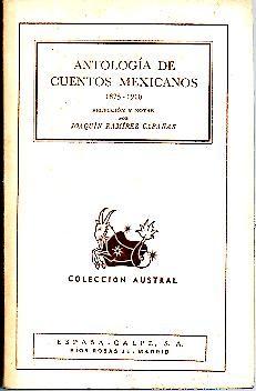 Image du vendeur pour ANTOLOGIA Y CUENTOS MEXICANOS. (1875-1910). mis en vente par Librera Javier Fernndez