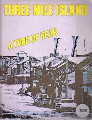 Imagen del vendedor de Three Mile Island: A Time OF Fear a la venta por The Book Junction